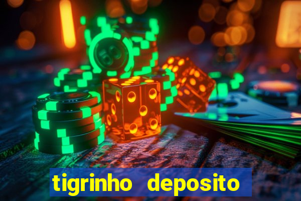 tigrinho deposito de 1 real